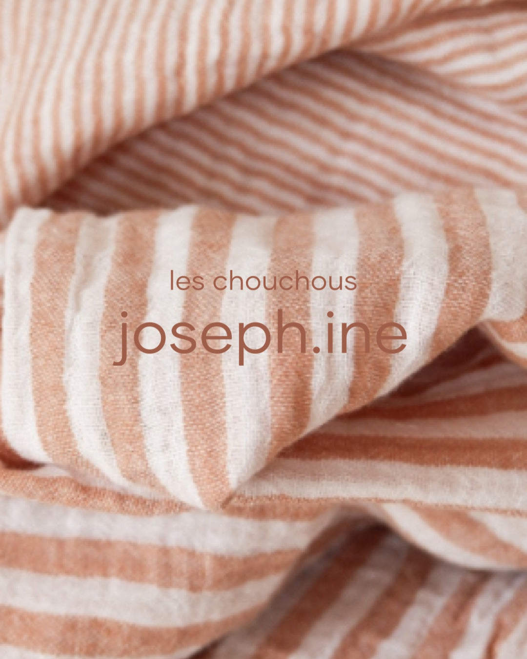 JOSEPH.INE - les chouchous